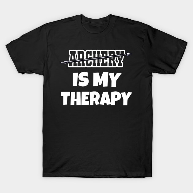 Archery is my Therapy T-Shirt by WorkMemes